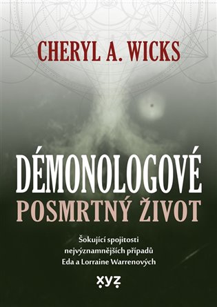 Démonologové: Posmrtný život koupíte na Kosmas.cz
