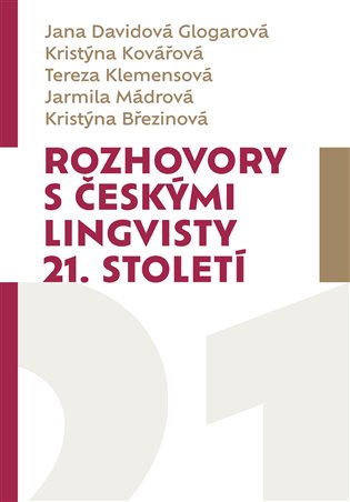 Rozhovory s českými lingvisty 21. století koupíte na Kosmas.cz