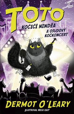 Toto – Kočičí nindža a osudový kočkoncert - Dermot O'Leary