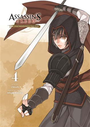 Assassin's Creed: Meč bojovnice Šao Jun 4 - Minoji Kurata