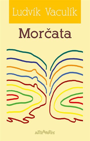 Morčata - Ludvík Vaculík