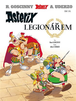 Asterix 10 - Asterix legionářem koupíte na Kosmas.cz