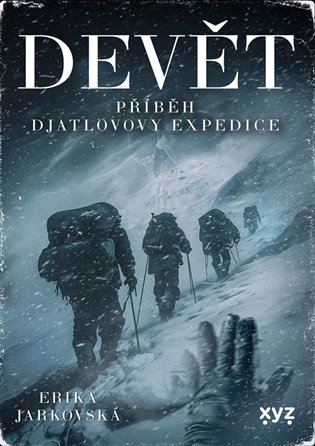 Devět: příběh Djatlovovy expedice koupíte na Kosmas.cz