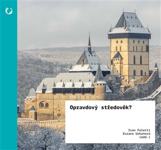 Opravdový středověk? - Umění & ideologie v 19. století koupíte na Kosmas.cz