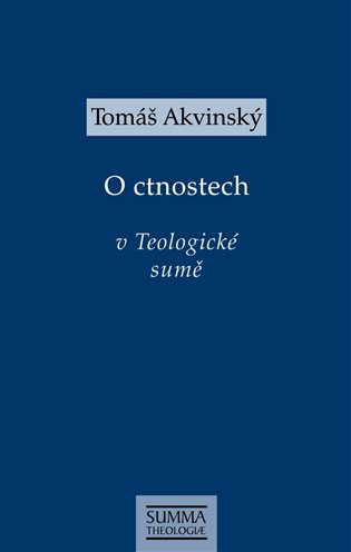 O ctnostech v Teologické sumě koupíte na Kosmas.cz
