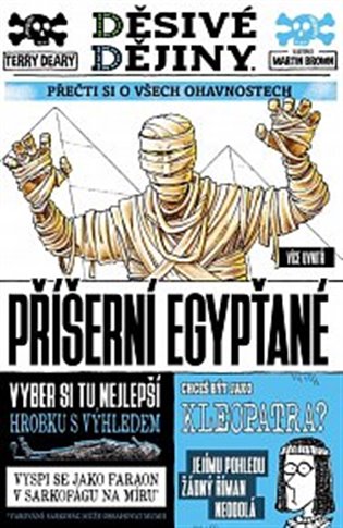 Děsivé dějiny: Příšerní Egypťané