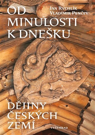 Od minulosti k dnešku