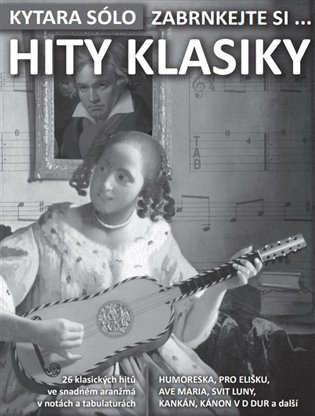 Zabrnkejte si … Hity klasiky (+online audio)
