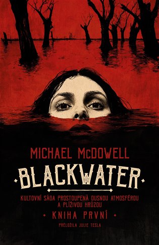 Blackwater: kniha první
