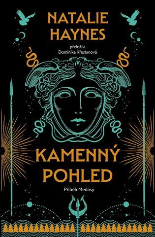 Kamenný pohled - Příběh Medúsy koupíte na Kosmas.cz