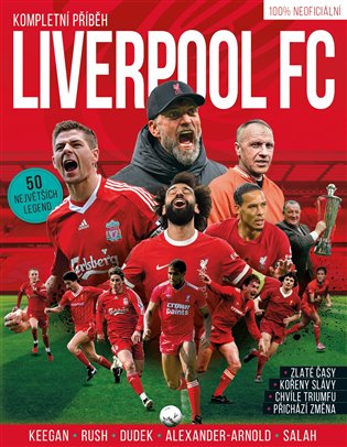 Liverpool FC - Kompletní příběh koupíte na Kosmas.cz