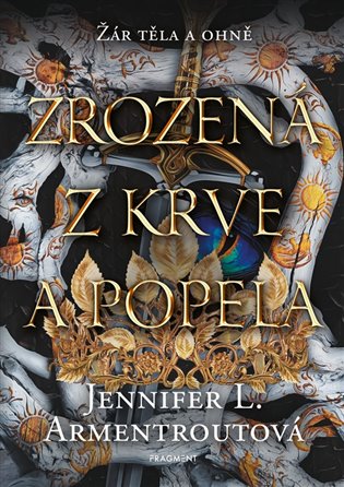 Zrozená z krve a popela koupíte na Kosmas.cz