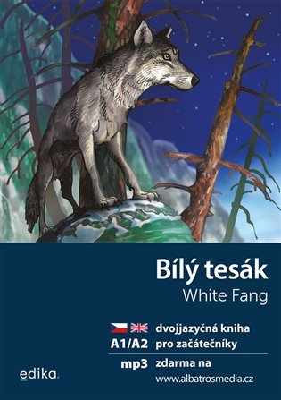 Bílý tesák A1/A2. dvojjazyčná kniha pro začátečníky koupíte na Kosmas.cz