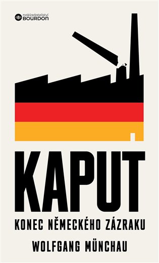 Kaput - Konec německého zázraku koupíte na Kosmas.cz