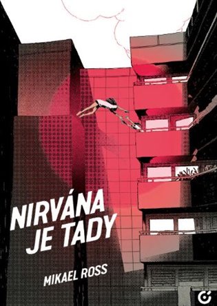 Nirvána je tady