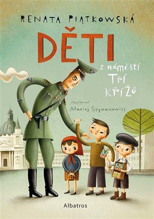 Děti z náměstí Tří křížů koupíte na Kosmas.cz