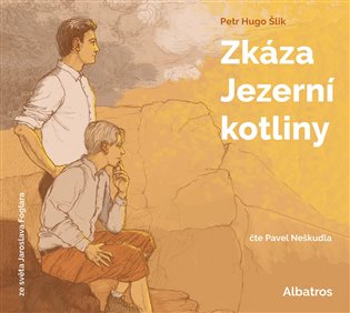 Zkáza Jezerní kotliny ( pro děti) (audiokniha) koupíte na Kosmas.cz