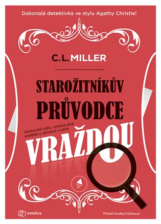 Starožitníkův průvodce vraždou koupíte na Kosmas.cz
