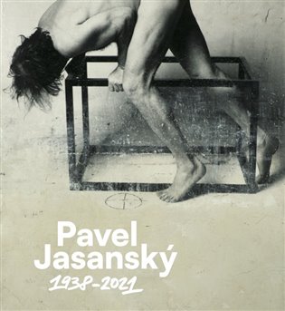 Pavel Jasanský 1938 - 2021 koupíte na Kosmas.cz