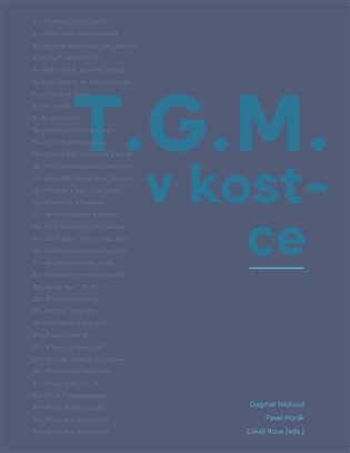 T.G.M. v kostce, 2. vydání koupíte na Kosmas.cz