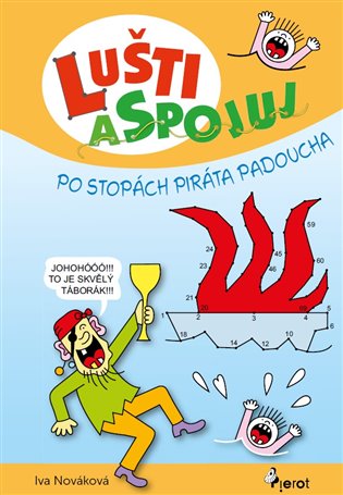 Lušti a spojuj - Po stopách piráta Padoucha koupíte na Kosmas.cz