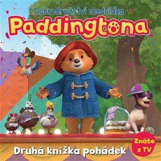 Dobrodružství medvídka Paddingtona - Druhá knížka pohádek koupíte na Kosmas.cz