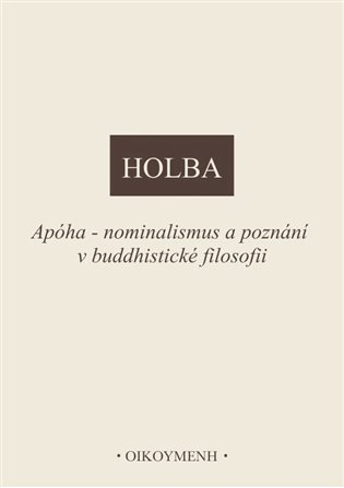 Apóha - nominalismus a poznání v buddhistické filosofii