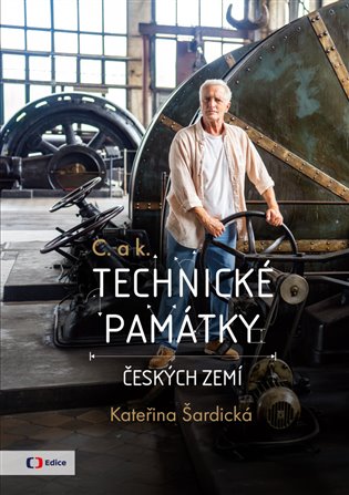 C. a k. Technické památky českých zemí koupíte na Kosmas.cz