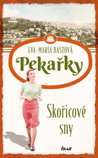 PEKAŘKY: Skořicové sny koupíte na Kosmas.cz