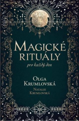 Magické rituály pro každý den koupíte na Kosmas.cz