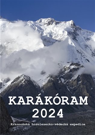 Karákóram 2024 - Krkonošská horolezecko-vědecká expedice koupíte na Kosmas.cz