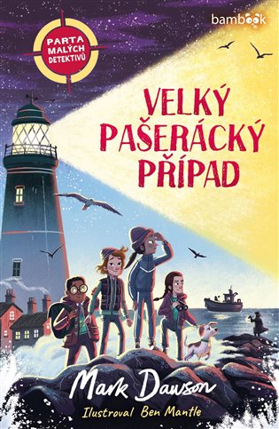 Parta malých detektivů – Velký pašerácký případ
