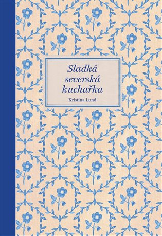 Sladká severská kuchařka