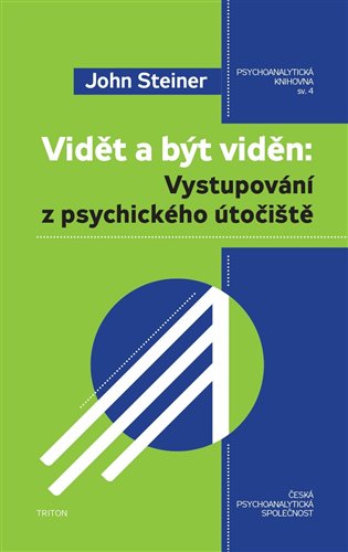 Vidět a být viděn - Vystupování z psychického útočiště koupíte na Kosmas.cz