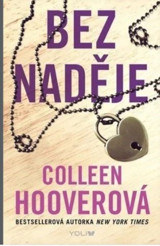 Bez naděje 1: Bez naděje