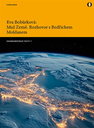 Muž Země - Rozhovor s Bedřichem Moldanem koupíte na Kosmas.cz