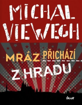 Mráz přichází z Hradu (Defekt) koupíte na Kosmas.cz