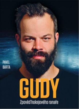 Gudy - Zpověď hokejového ranaře koupíte na Kosmas.cz