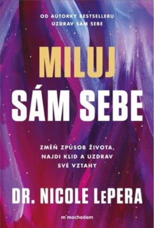 Miluj sám sebe koupíte na Kosmas.cz