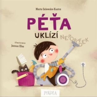 Péťa uklízí