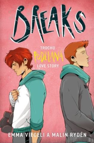 Breaks: Trochu podělaná love story koupíte na Kosmas.cz