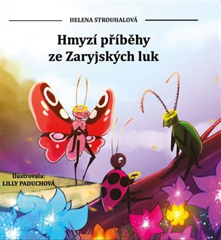 Kniha Hmyzí příběhy ze Zaryjských luk