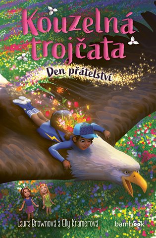 Kouzelná trojčata – Den přátelství