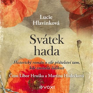 Svátek hada - CDmp3 (Čte Libor Hruška a Martina Hudečková) koupíte na Kosmas.cz