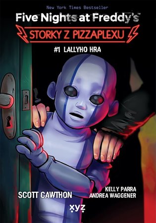 Five Nights at Freddy's: Storky z Pizzaplexu #1 koupíte na Kosmas.cz