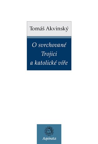 O svrchované Trojici a katolické víře koupíte na Kosmas.cz