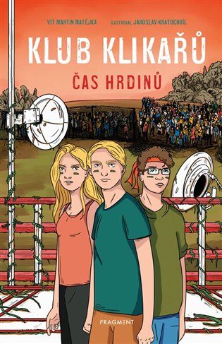 Klub Klikařů 5 - Čas hrdinů koupíte na Kosmas.cz