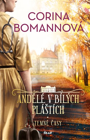 Andělé v bílých pláštích: Temné časy