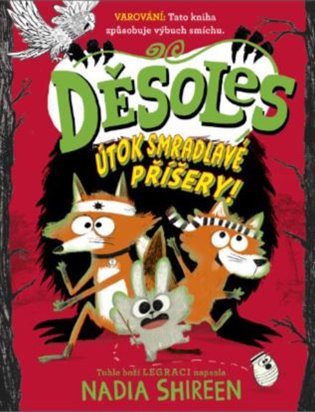 Děsoles: Útok smradlavé příšery