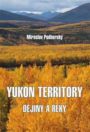Yukon Territory koupíte na Kosmas.cz